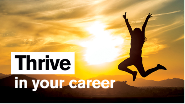 Silhouette jumping against sunset background, text stating thrive in your career 